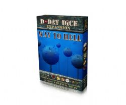 D-DAY DICE -  WAY TO HELL (ENGLISH)